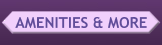 Amenities & More